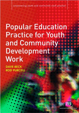 Cover of the book Popular Education Practice for Youth and Community Development Work by 