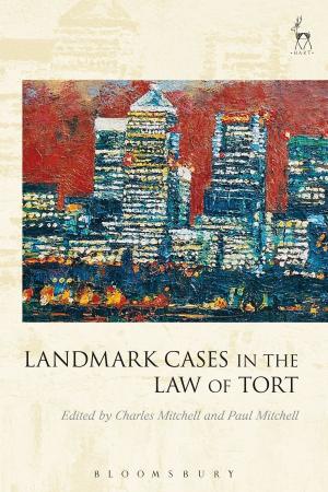 Cover of the book Landmark Cases in the Law of Tort by David Lytton