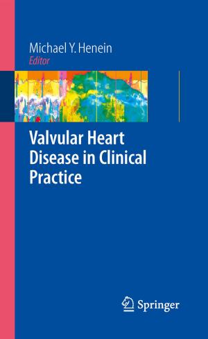 Cover of the book Valvular Heart Disease in Clinical Practice by Alan J. Wein, Christopher R. Chapple