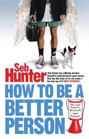 bigCover of the book How to Be a Better Person by 