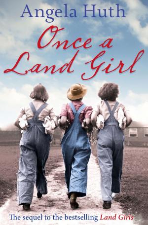 Cover of the book Once a Land Girl by Margaret Yorke