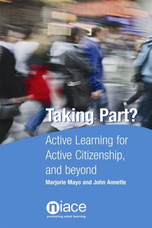 Cover of the book Taking Part? Active Learning for Active Citizenship and Beyond by Rachel Davies