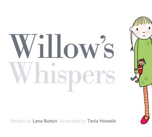 Cover of the book Willow's Whispers by Vivian Chepourkoff Hayes M.A., M.S., D, Taraboc'a