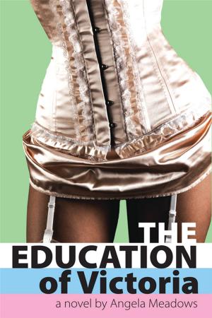 Cover of the book The Education Of Victoria by Tony Klinger