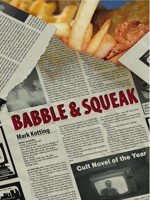 Cover of the book Babble and Squeak by Steve Wilson