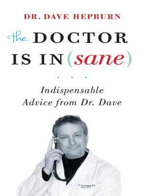 Cover of the book Doctor is In(sane), The by Maggie de Vries