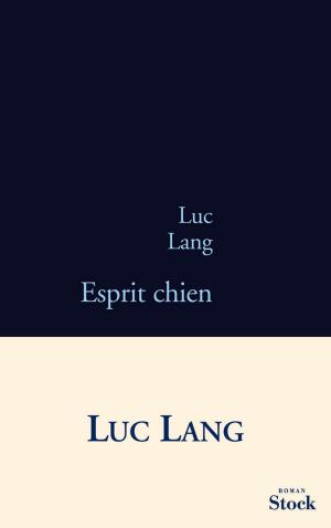 Cover of the book Esprit chien by Kevin Powers