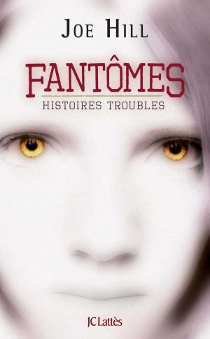 Cover of the book Fantômes by Grégoire Delacourt