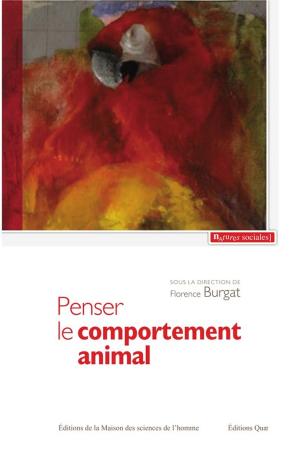 Cover of the book Penser le comportement animal by Dominique Mariau