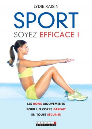 Cover of the book Sport, soyez efficace ! by Sylvie Tenebaum