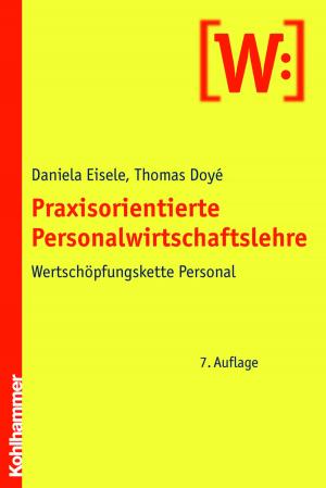 Cover of the book Praxisorientierte Personalwirtschaftslehre by Gerhard Wegner