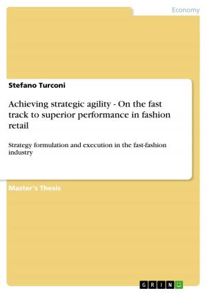 Book cover of Achieving strategic agility. On the fast track to superior performance in fashion retail