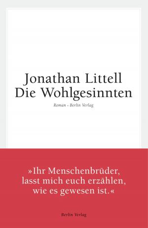 Cover of the book Die Wohlgesinnten by Rada Biller