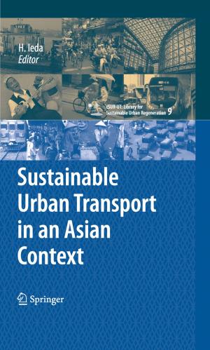 Cover of the book Sustainable Urban Transport in an Asian Context by Toshiyuki Nishimura, Xin Xu