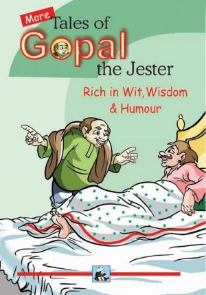 Book cover of More Tales of Gopal : The Jester - Rich in Wit, Wisdom & Humour