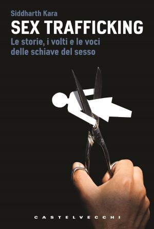 Cover of the book Sex Trafficking by Serge Latouche, Roberto Mancini