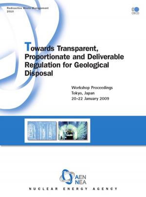 Cover of Towards Transparent, Proportionate and Deliverable Regulation for Geological Disposal