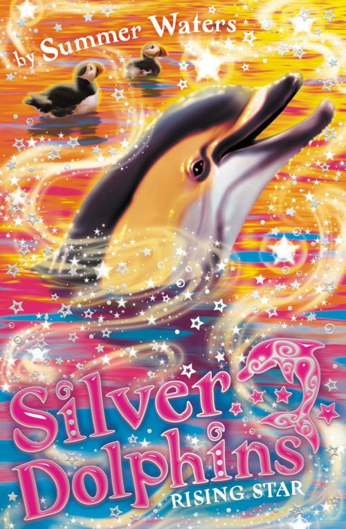 Cover of the book Rising Star (Silver Dolphins, Book 7) by Summer Waters, HarperCollins Publishers