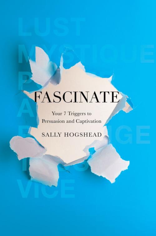 Cover of the book Fascinate by Sally Hogshead, HarperCollins e-books