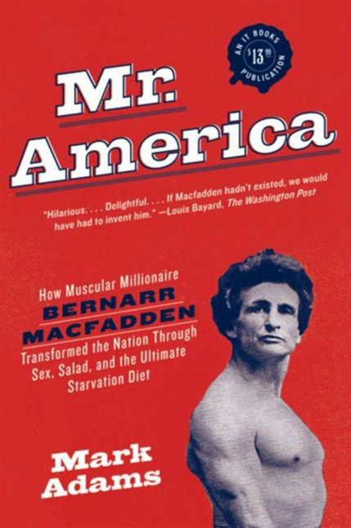 Cover of the book Mr. America by Mark Adams, HarperCollins e-books