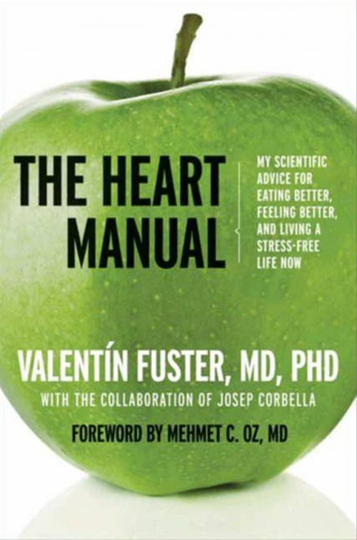 Cover of the book The Heart Manual by Valentin Fuster, HarperCollins e-books