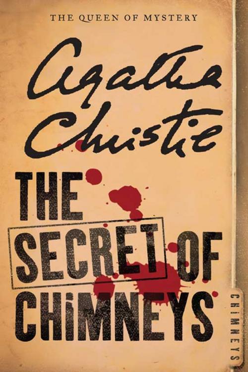 Cover of the book The Secret of Chimneys by Agatha Christie, William Morrow Paperbacks