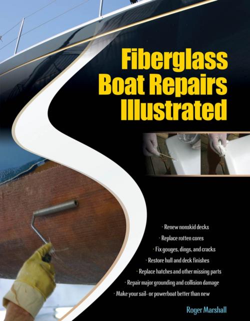 Cover of the book Fiberglass Boat Repairs Illustrated by Roger Marshall, Mcgraw-hill