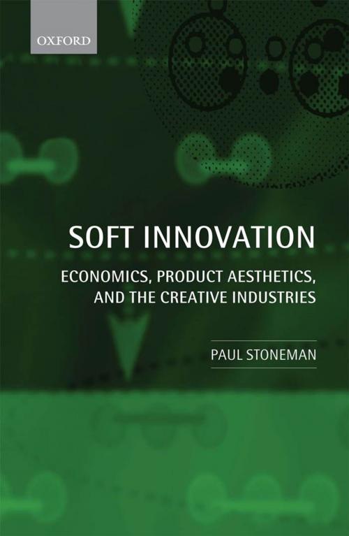 Cover of the book Soft Innovation by Paul Stoneman, OUP Oxford