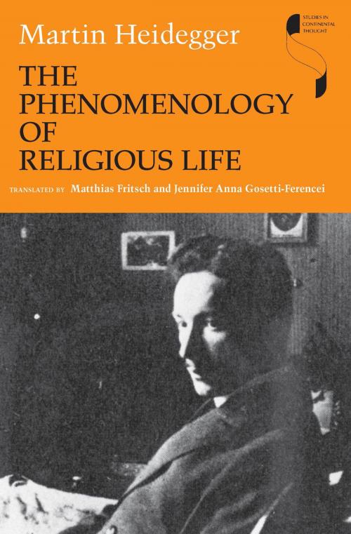 Cover of the book The Phenomenology of Religious Life by Martin Heidegger, Indiana University Press