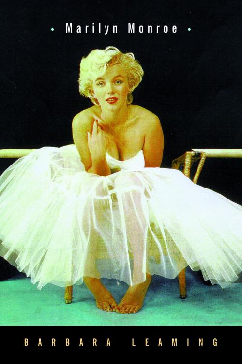 Cover of the book Marilyn Monroe by Barbara Leaming, Crown/Archetype