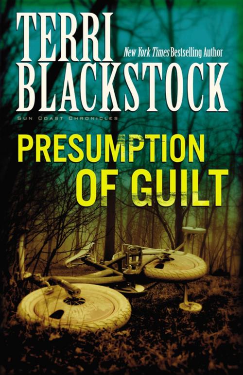 Cover of the book Presumption of Guilt by Terri Blackstock, Zondervan