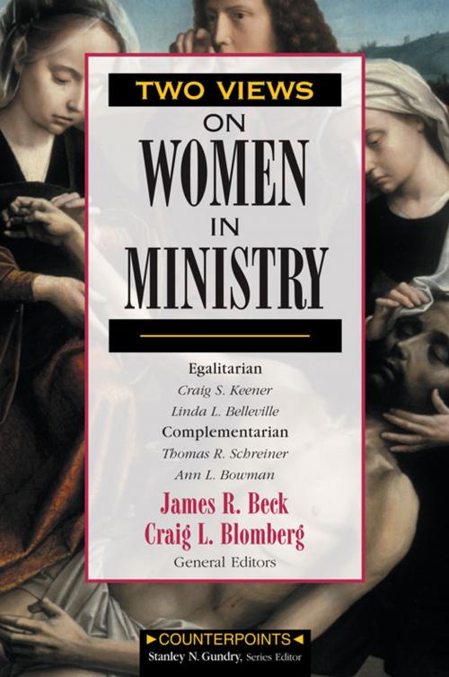 Cover of the book Two Views on Women in Ministry by Stanley N. Gundry, Zondervan, Zondervan Academic