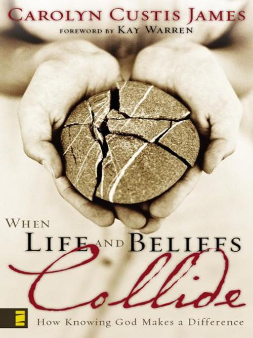Cover of the book When Life and Beliefs Collide by Carolyn Custis James, Zondervan