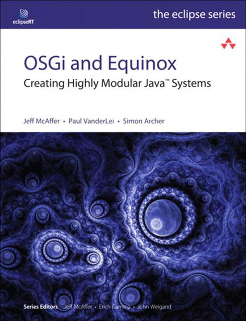 Cover of the book OSGi and Equinox by Jeff McAffer, Paul VanderLei, Simon Archer, Pearson Education