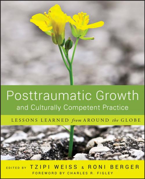 Cover of the book Posttraumatic Growth and Culturally Competent Practice by Tzipi Weiss, Ron Berger, Wiley