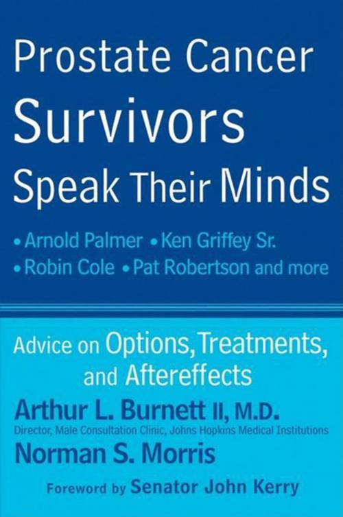 Cover of the book Prostate Cancer Survivors Speak Their Minds by Arthur L. Burnett II, Norman S. Morris, Turner Publishing Company