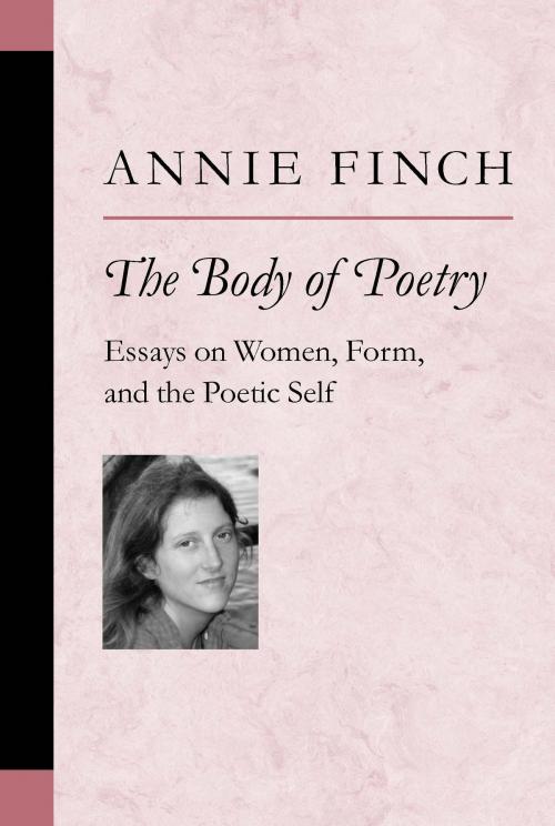 Cover of the book The Body of Poetry by Annie Ridley Crane Finch, University of Michigan Press