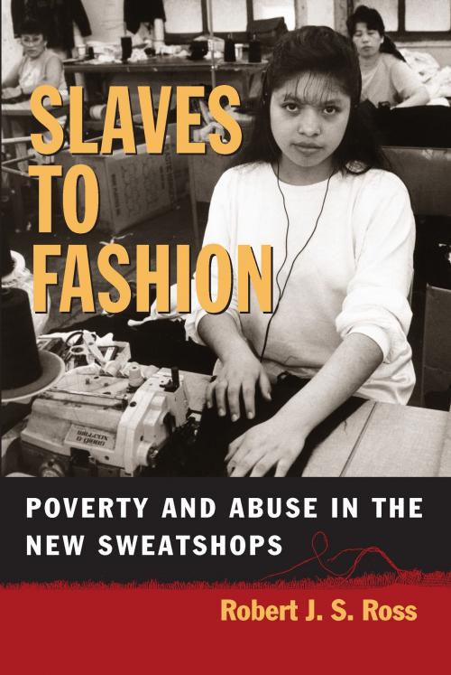 Cover of the book Slaves to Fashion by Robert J. S. Ross, University of Michigan Press