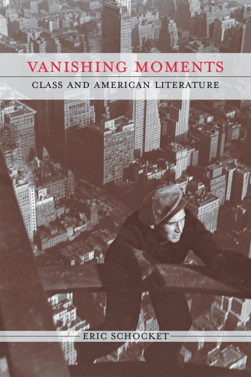 Cover of the book Vanishing Moments by Eric Schocket, University of Michigan Press