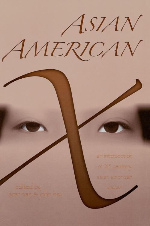 Cover of the book Asian American X by , University of Michigan Press