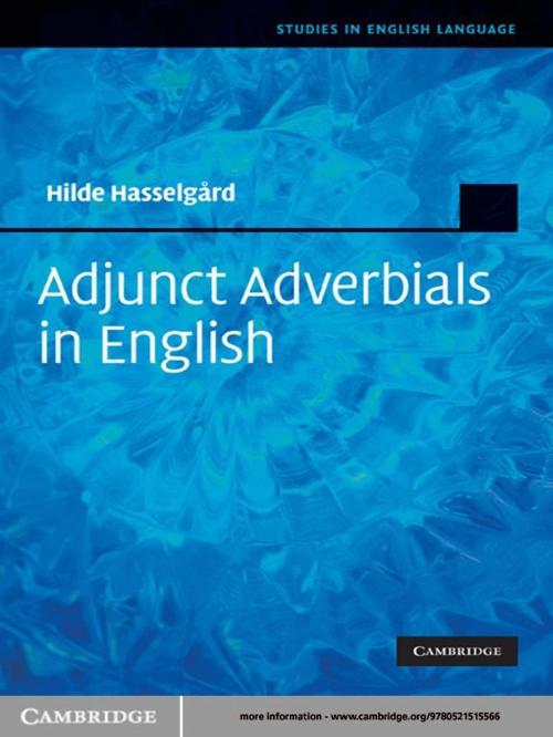 Cover of the book Adjunct Adverbials in English by Hilde Hasselgård, Cambridge University Press