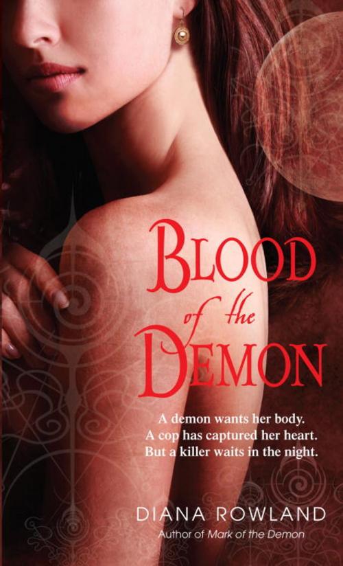 Cover of the book Blood of the Demon by Diana Rowland, Random House Publishing Group