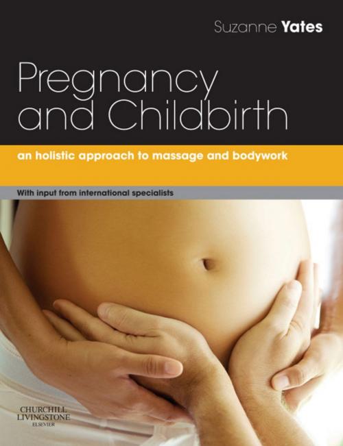 Cover of the book Pregnancy and Childbirth by Suzanne Yates, Elsevier Health Sciences UK