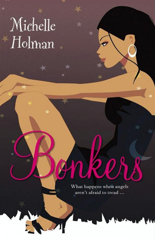 Cover of the book Bonkers by Michelle Holman, HarperCollins