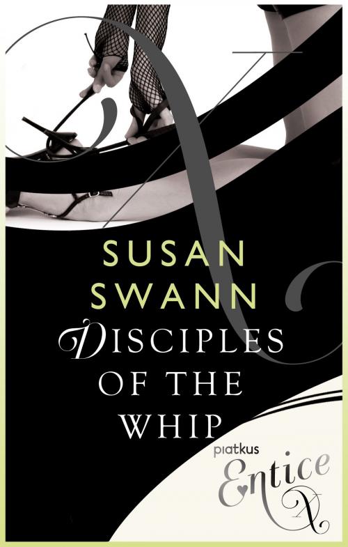 Cover of the book Disciples of the Whip by Susan Swann, Little, Brown Book Group