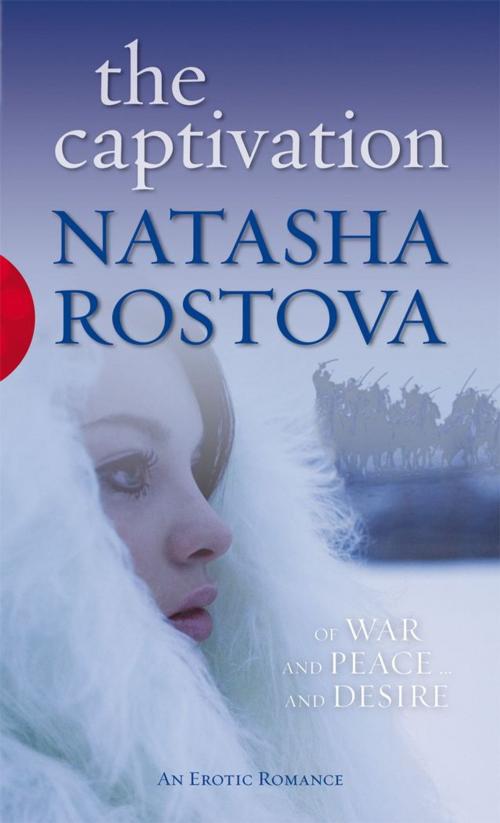 Cover of the book The Captivation by Natasha Rostova, Ebury Publishing