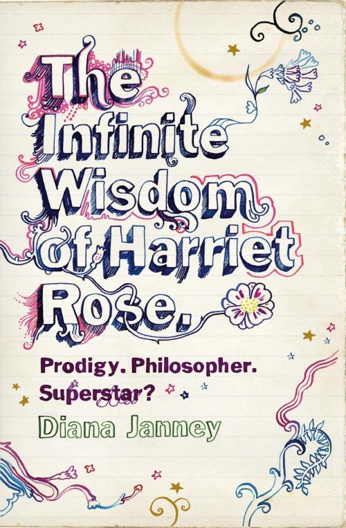 Cover of the book The Infinite Wisdom Of Harriet Rose by Diana Janney, Headline