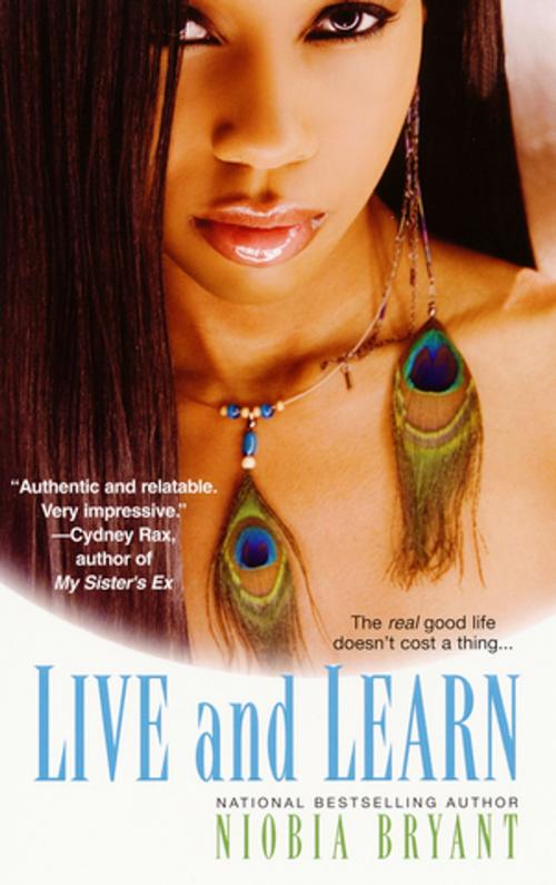 Cover of the book Live And Learn by Niobia Bryant, Kensington Books