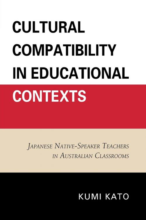 Cover of the book Cultural Compatibility in Educational Contexts by Kumi Kato, UPA