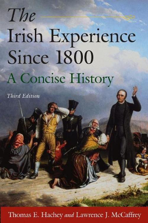 Cover of the book The Irish Experience Since 1800: A Concise History by Thomas E. Hachey, Lawrence J. McCaffrey, M.E.Sharpe